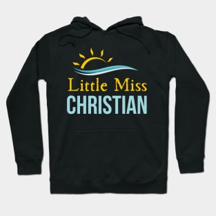 Little Miss Sunshine Jesus Hoodie